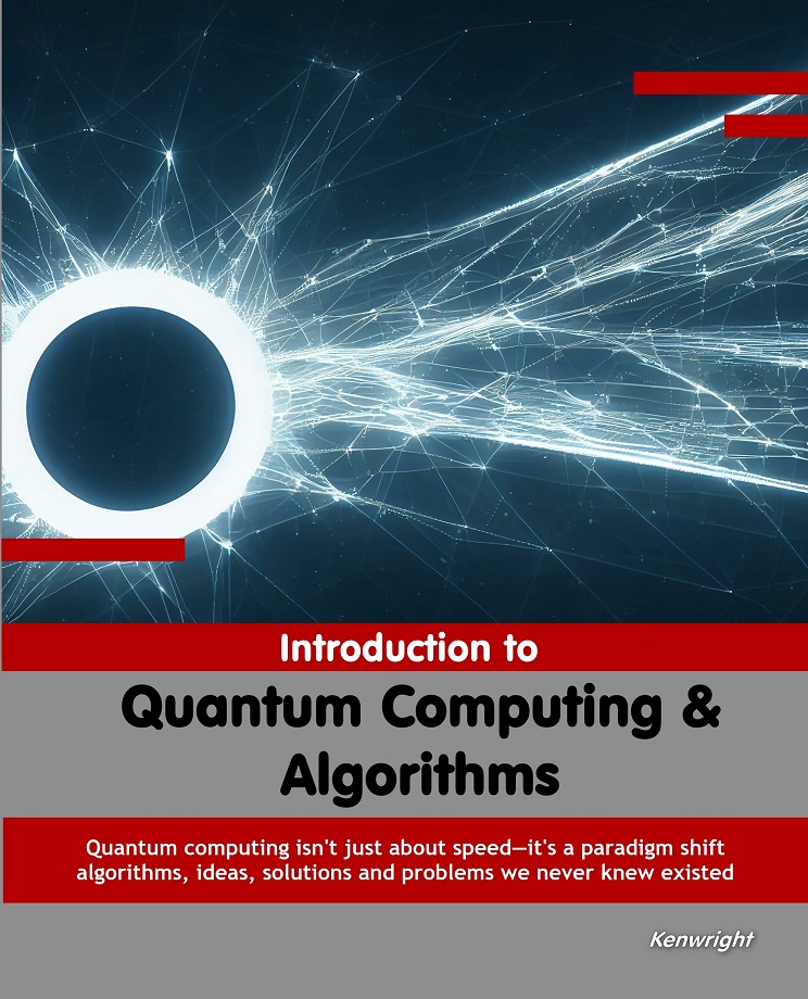 Cover of Introduction to Quantum Computing and Algorithms